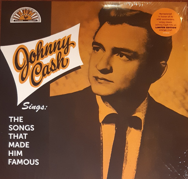 Johnny Cash Sings The Songs That Made Him Famous
